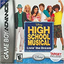 GBA: HIGH SCHOOL MUSICAL: LIVIN THE DREAM (DISNEY) (GAME)